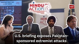 U.S. briefing exposes Pakistan-sponsored extremist attacks